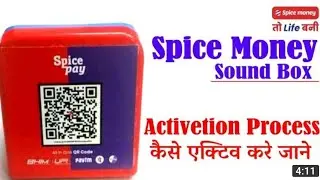 how to activate spice money sound box