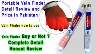 Portable Vein Finder Detail Review and Price in Pakistan | Vein Finder how to use