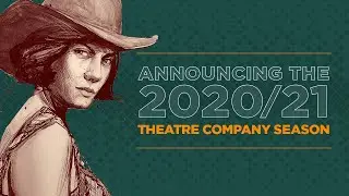 2020/21 DCPA Theatre Company Season Announcement
