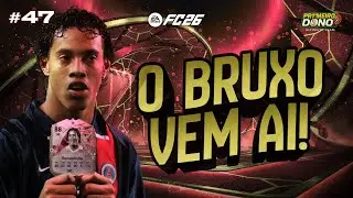 RONALDINHO GAUCHO VAI CHEGAR NO NOSSO TIME!⚽🔥- #47 - PRIMEIRO DONO EA FC 26