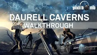 Daurell Caverns Complete Walkthough (All Treasure, Daurell Stills)