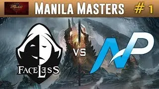 Team NP vs Faceless #1 | Manila Masters Dota 2