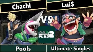 LRA Plus 2 - Chachi (Cloud, Piranha Plant) vs Lui$ (Wario) - Pools