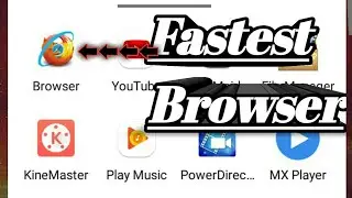 Fastest Browser/Magic Tech
