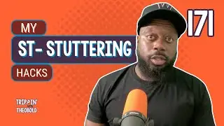 My St-Stuttering Hacks