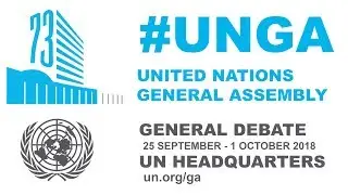 #UNGA73 General Debate LIVE - Trump, Macron, Pe&ntilde;a Nieto, and more - 25 September 2018 (Tuesday)