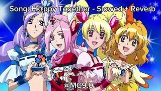 fresh precure! - h@ppy together (slowed + reverb)