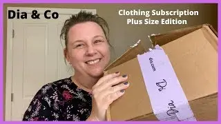 Dia & Co #15 - clothing subscription - plus size