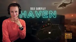 PUBG Haven Solo Gameplay - AI CAUSING PROBLEMS! [PC]