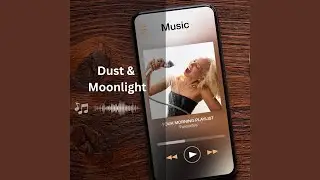 Dust & Moonlight