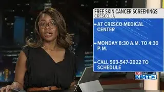 Free skin cancer screenings at Cresco Medical Clinic on Monday