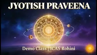 ICAS Jyotish Praveena (12 Bhavas of a Horoscope)  - Aparnaa Sharrma