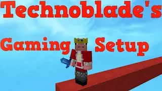 What is Technoblade's Gaming Setup? (PC Specs, Keyboard, Mic, Mouse)
