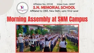 Morning Assembly at SN Memorial School Ara #qualityeducation #education #cbse #englishmedium #snmara