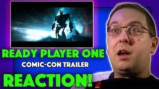 REACTION! Ready Player One Comic-Con Trailer - Tye Sheridan Movie 2018