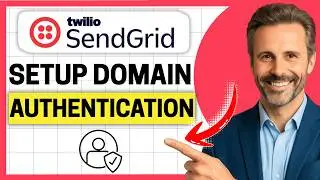 How To Set Up Domain Authentication in SendGrid [Easy Guide]