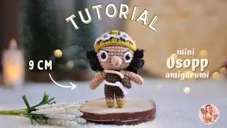 TUTORIAL MINI USOPP AMIGURUMI - AMIGURUMIS DA VIT