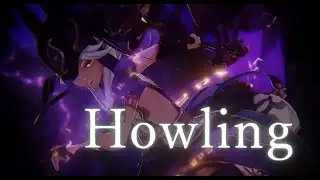 【原神】【MAD】原神&times;Howling