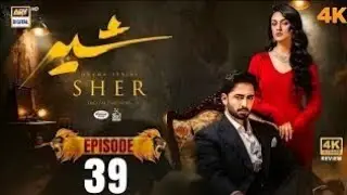 Sher Last Episode 39 Review || Sher Happy Ending || Danish Taimoor || Sarah Khan