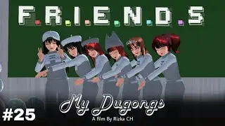 MY DUGONGS  [F.R.I.E.N.D.S] #25 || Sakura School Simulator
