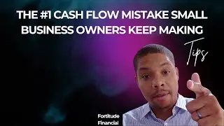 The #1 Cash Flow Mistake Small Business Owners Keep Making