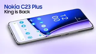 Nokia C23 Plus: First Look, Phone Specifications, Features, Specs, Price, Release Date, Trailer 2024