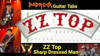 Sharp Dressed Man - ZZ Top - Guitar + Bass TABS Lesson