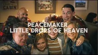 LITTLE DROPS OF HEAVEN  - PEACEMAKER
