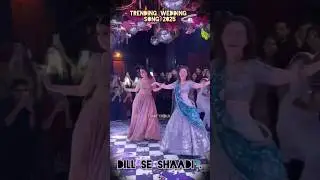Trending Wedding Song 2025 &ndash; Dil Se Shaadi | Dance Floor Hit 💖🎵 #weddingdance #trendingnow #fyp