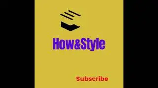 How&Style Subscribe My Channel