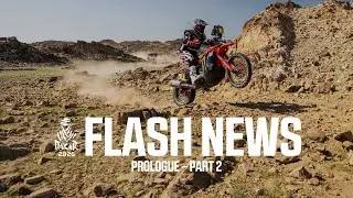 Dakar 2026 - Prologue - The Flash - Part 2