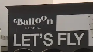 Balloon Museum to debut in Austin June 21