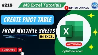 Create pivot table from multiple sheets in excel