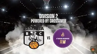 Atlasbasket - Division 2 - 9th Round - LA MAFIA vs ATHENIAN WARRIORS