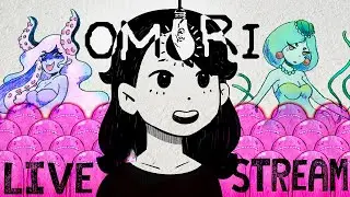 The Final Key | Omori 🔴 LIVE