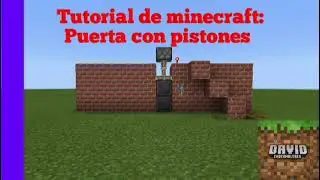 Tutorial de minecraft: puerta con pistones