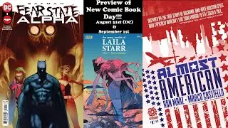 Preview of New Comic Books for 8/31 and 9/1. Last Call!!! PLUS Comics to speculate on this week!!!