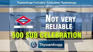 [500 SUBS! - 4k60] Funiculares Thyssenkrupp / TK Funiculars @ Metro Arg&uuml;elles, Madrid
