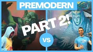 Goblins vs Landstill: Part 2! | Premodern MTG | Paper Magic: The Gathering Gameplay