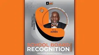 Lancaster ISD: Thank You Trustee Jones - School Board Recognition Month