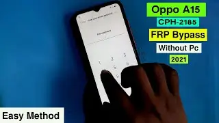 Oppo A15 (CPH-2185) FRP Bypass Easy method Android 10 | Google Account Remove Oppo A15 Without Pc