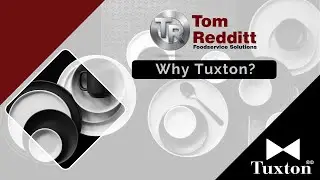 Why Tuxton TRFS