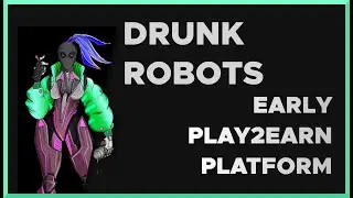 $5,000 MONTHLY INCOME - DRUNK ROBOTS