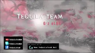 TeQuiLa Or Die ~ شـسـالـفـة 1