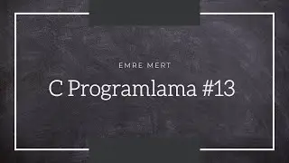 C Programlama Dili | Const Anahtar Sözcüğü
