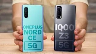 Oneplus Nord CE 5G vs Iqoo Z3 | Full Comparison | Battery | Processor | Camera | Specification