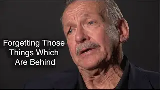 Forgetting Those Things Which Are Behind - Pacific Garden Mission - Ep. 348