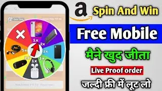 ₹0 Buy Mobile Phone | Spin And Win Free Smartphone | Online Free Shopping Trick | Live Proof Order |