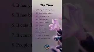 10 lines on The Tiger | Paragraph Writing | #englishlearning #english #schoolparagraph