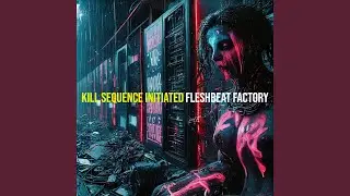 Kill Sequence Initiated